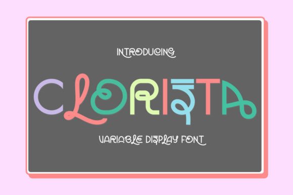 Clorista: The Quirky Display Font That Elevates Small Business Branding