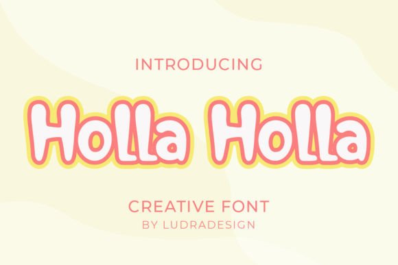 Holla Holla Display Font for Handmade Creations