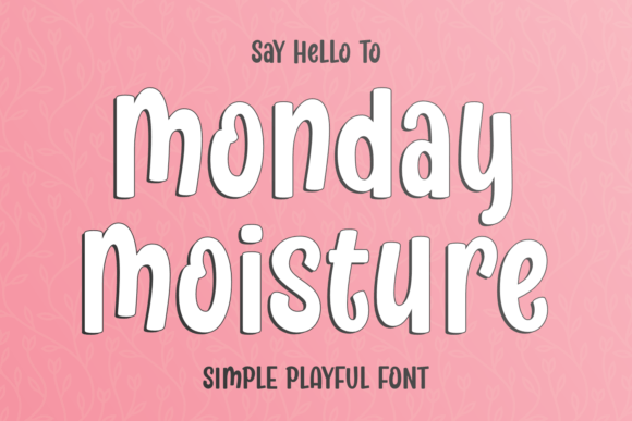 Monday Moisture: A Playful Script Font for Branding