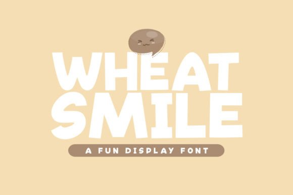 Wheat Smile: A Playful Display Font for Web Design