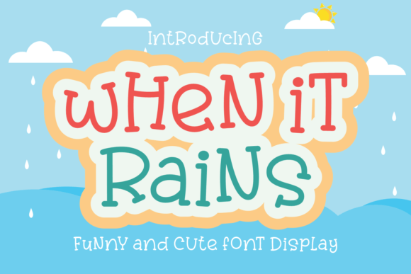 When It Rains: A Playful Display Typeface for Digital Experiences